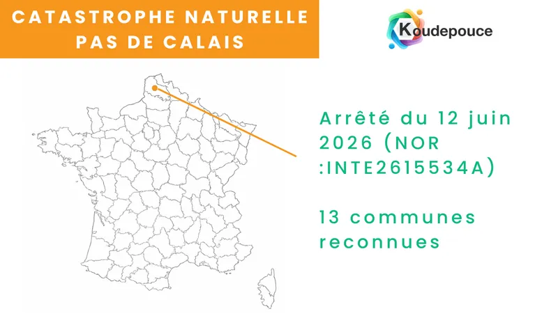 Communes du Pas-de-Calais reconnues en catastrophe naturelle sécheresse par l'arrêté du 12 juin 2026